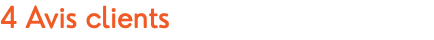 4 Avis clients 